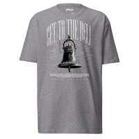 NEW "Get to the Bell" Premium Heavyweight Tee