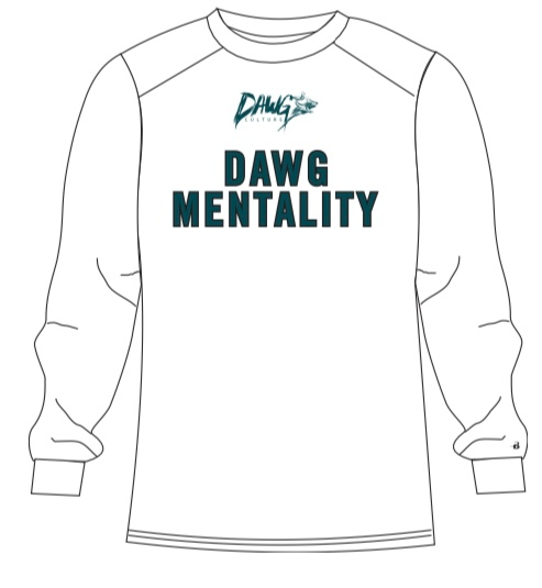 DAWG Mentality Long Sleeve Tee