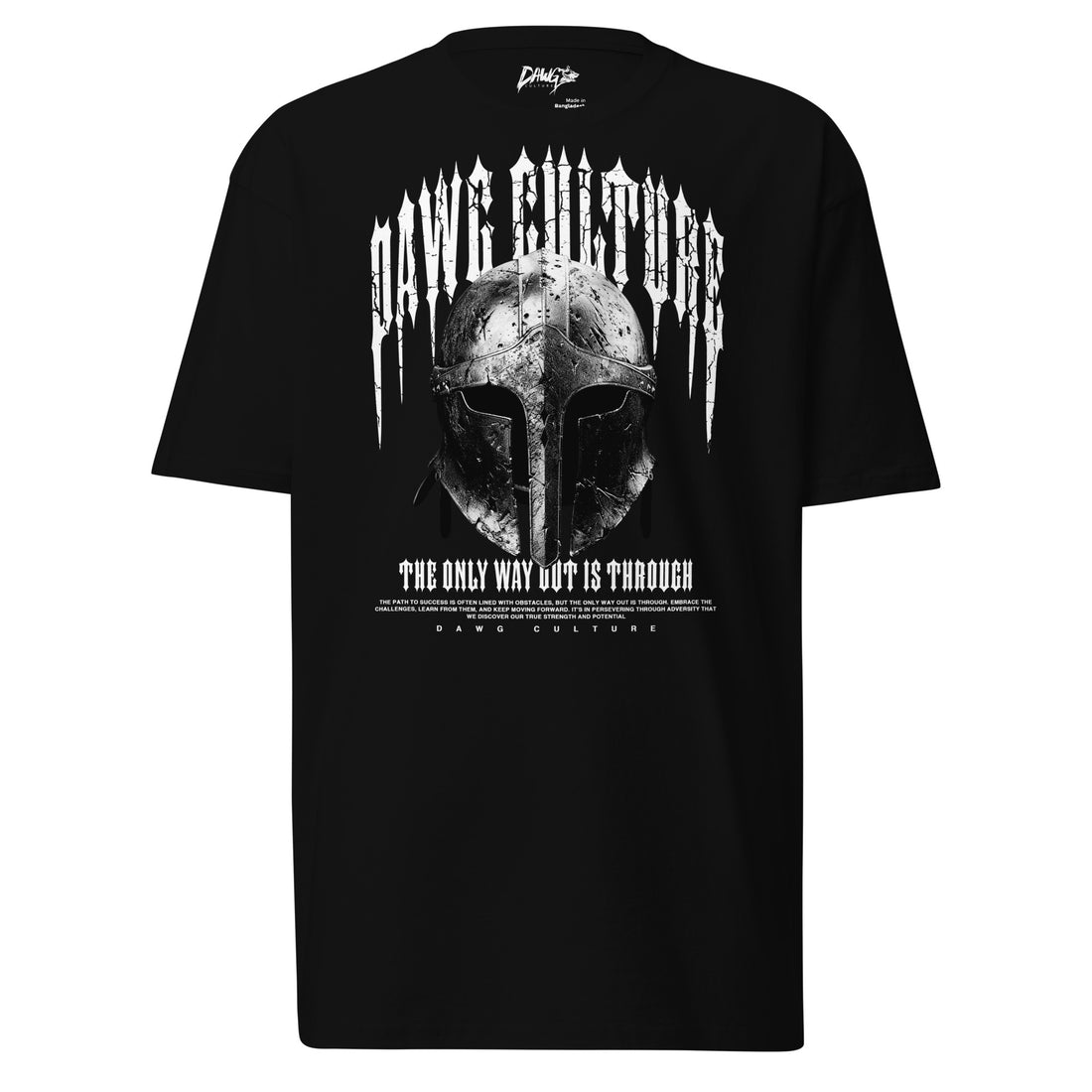 NEW "The Only Way Out is Through" Premium Heavyweight Tee